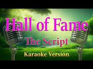 Hall of Fame The Script Karaoke Lyrics
