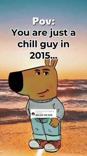 A Journey Back to 2015: Nostalgia for Chill Moments