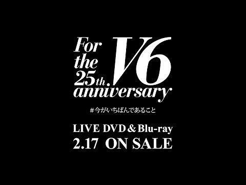 V6 / 「サンダーバード -your voice-」「GOLD」「WALK」「Wait for You」Live ver.