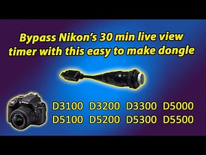 Sick of the 30 Min Live View Time Limit on your Nikon D3xxx or D5xxx Camera?