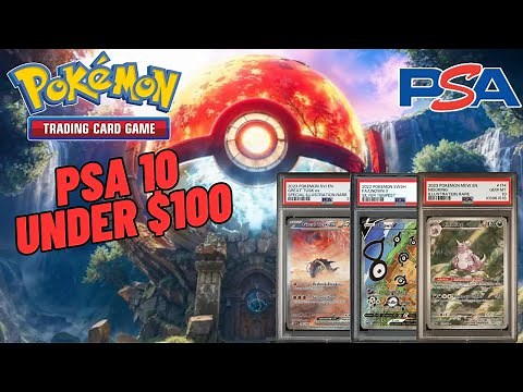 10 Pokémon PSA 10 Cards Under $100 – Affordable Graded Picks!