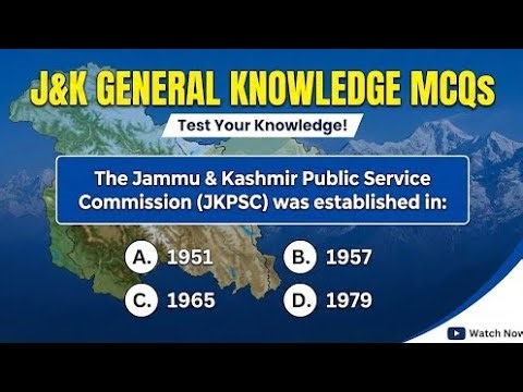 Top 20 JKSSB PYQs on Jammu & Kashmir General Knowledge |JKSSB GK MCQS |JKSSB Previous Year Questions
