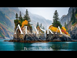 Alaska in 4K ULTRA HD - Amazing Beautiful Nature Scenery with Relaxing Music
