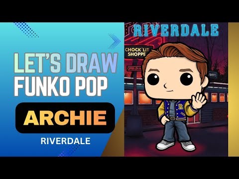 Let’s Draw Funko Pop | Riverdale | Archie Andrews
