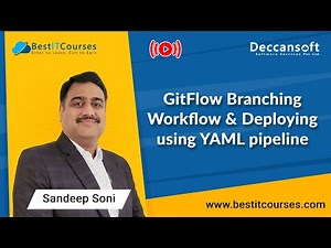 GitFlow Branching Workflow and Deploying using YAML pipeline
