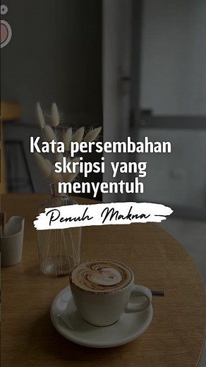 kata persembahan skripsi #skripsi #shorts #mahasiswa #kuliah