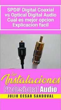 SPDIF vs Optico? ¡Descubre cuál necesitas!