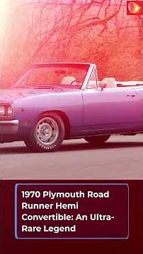 Exploring the Legendary 1970 Plymouth Road Runner Hemi Convertible