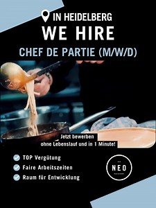🧑‍🍳 Chef de Partie (m/w/d) in Heidelberg gesucht! NEO Restaurant & Bar – Mitten in der Heidelberger Bahnstadt 🔥 Du willst nicht einfach nur kochen – du willst begeistern? Dann werde Teil unseres kreativen Küchenteams und bring deine Leidenschaft auf den Teller! Was dich bei uns erwartet: 🍽️ Verantwortung für deinen eigenen Posten – hier bist DU der Profi 🥩 Arbeiten mit frischen, hochwertigen Zutaten – keine Kompromisse 👨‍👩‍👧 Teamspirit auf Augenhöhe – familiäres Miteinander statt Küchenc