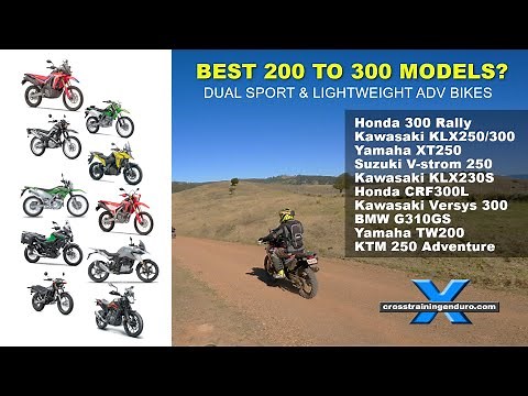 How to choose the best 200 250 & 300 dual sport & adventure bikes in 2023︱Cross Training Adventure