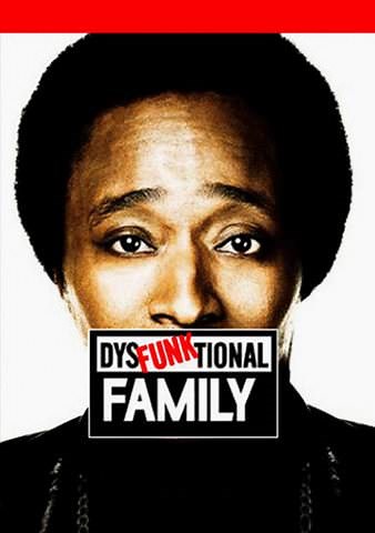 Dysfunktional Family