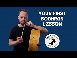 Bodhrán Beginnings - Your First Lesson - Burren Bodhrán