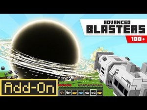 ADVANCED BLASTERS | Add-On Showcase And Download | Minecraft Marketplace