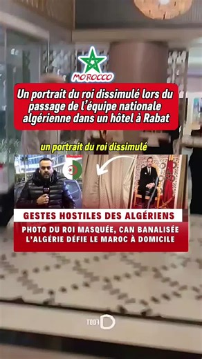 Un portrait du roi dissimulé lors du passage Algérie