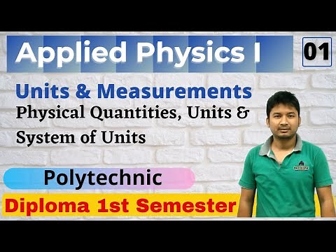Applied Physics I _ Units and Dimensions | Lecture 01 | 1st Semester | Polytechnic All Boards
