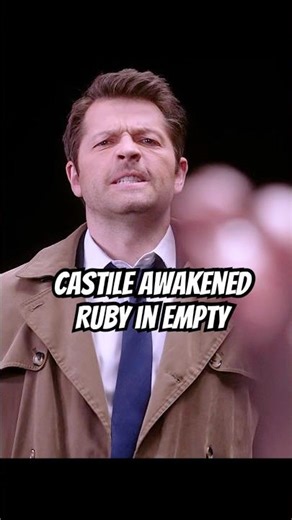Castile awakened Ruby in Empty#supernatural #foryou #shortvideo #shorts