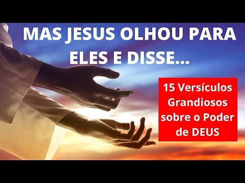 15 Versículos da Bíblia sobre o Poder de Deus