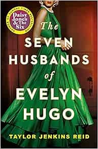 Seven husbands of evelyn hugo