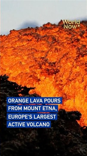 Orange lava pours from Mount Etna, Europe's largest active volcano #worldnow