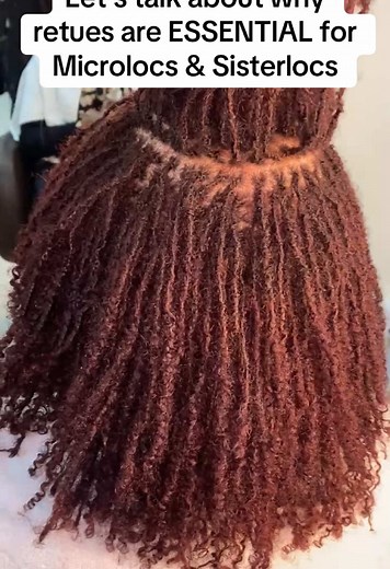 Essential Reasons for Reties in Microlocs & Sisterlocks