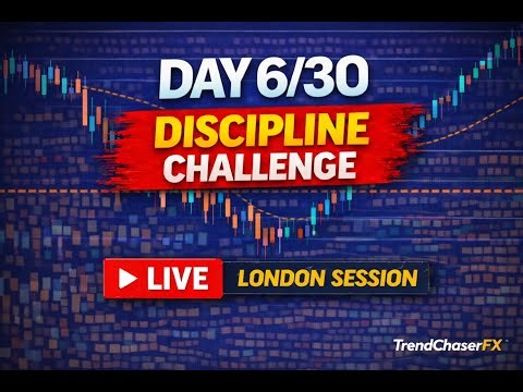 Day 6/30 Discipline Challenge | London Session Forex Live | TrendChaserFX