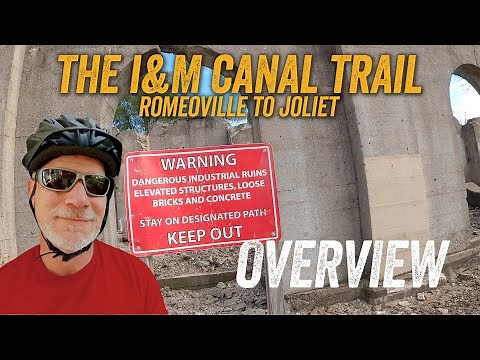 The Illinois & Michigan Canal Trail | Romeoville to Joliet
