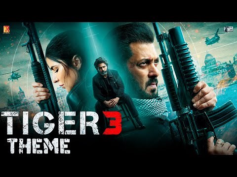 Tiger 3 Theme | Salman Khan, Katrina Kaif, Emraan Hashmi | Tanuj Tiku | YRF Spy Universe