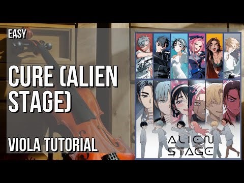 How to play Cure (Alien Stage) by VIVINOS on Viola (Tutorial)