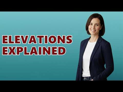 What Are Elevations In Construction?