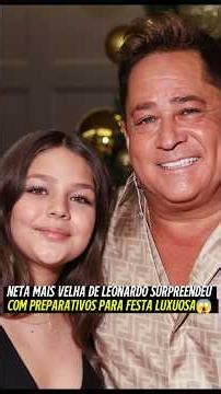 Luxo e expectativa! Festa de 15 anos da neta de Leonardo promete parar a internet