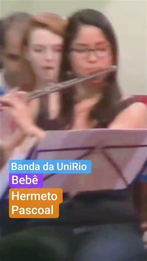 Bebê Hermeto Pascoal Banda Sinfônica da UniRio