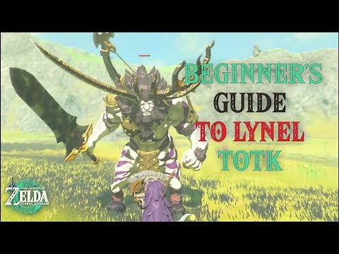 How To Beat Every Lynels 101 (Beginner's Guide) - Zelda TOTK