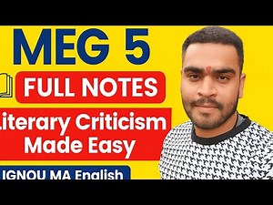 MEG 5 Crash Course | Key Critics & Theories | MA English IGNOU