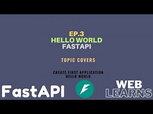 FastAPI Creating Hello World First App | By Weblearns