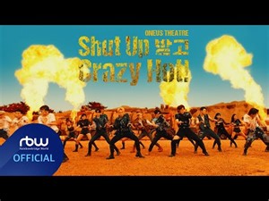 Watch ONEUS’ ‘Mad Max’-inspired music video for ‘Shut Up 받고 Crazy Hot!’