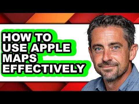 How to Use Apple Maps Effectively - Step by Step