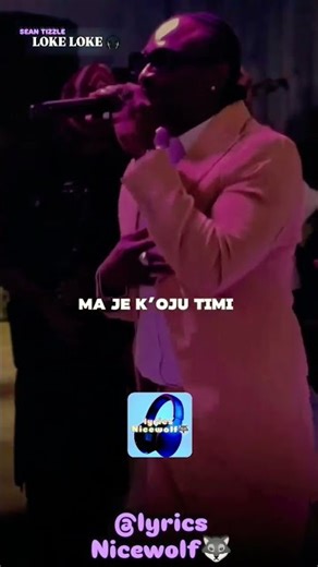 SEAN TIZZLE - LOKE LOKE (Lyrics) #lyricsNicewolf #lokeloke #lyrics #viralvideo #fyp #afro #trend