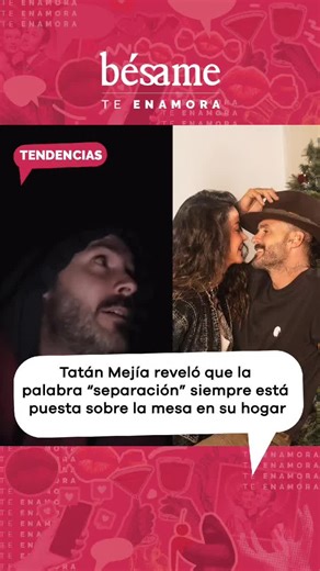 Tatán Mejía y Maleja Restrepo: Amor y Separación