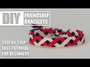 Simple Gorgeous Neat | Friendship Bracelets Step by Step Tutorial | Easy Tutorial for Beginner