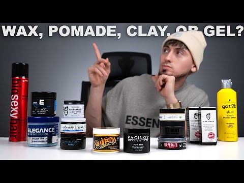 WAX, POMADE, CLAY, OR GEL? | WHATS THE DIFFERENCE? & WHICH ONE IS RIGHT FOR YOUR HAIRSTYLE?