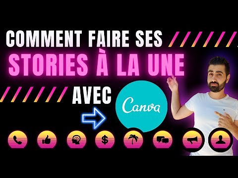 STORIES À LA UNE INSTAGRAM AVEC CANVA : TUTORIEL COMPLET ⚡