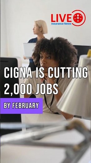 CIGNA LAYOFFS Shake Healthcare Industry! What It Means for You