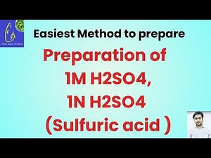 How to prepare 1M H2SO4 OR 1N H2SO4 | Preparation 1M H2So4 Solution | Easiest Method to prepare 1M