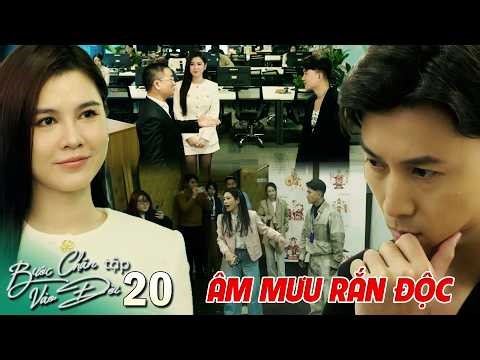 BƯỚC CHÂN VÀO ĐỜI TẬP 20 | Dũng NGHI NGỜ "rắn độc" Linh tâm cơ hãm hại bản thân | Kho Phim VTV