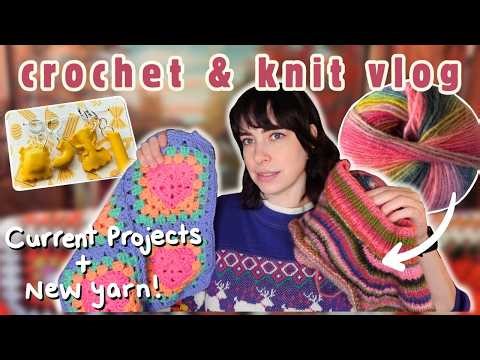 Crochet & Knit Vlog | current projects and new yarn haul! 😊