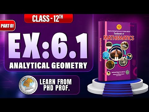 Exercise 6.1 class 12 math | NBF new book 2025 | ex 6.1 class 12 math new book fbise | dr rizwan