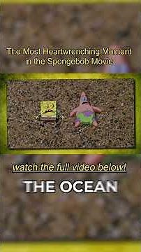 The Saddest SpongeBob Moment ever...