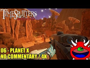 TimeSplitters Rewind Gameplay - 06 Planet X - No Commentary