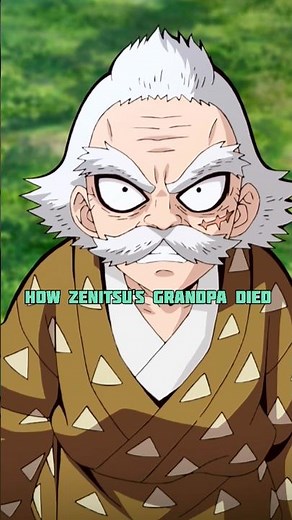 How zenitsu's grandpa died?? #zenitsu #demonslayer #shorts