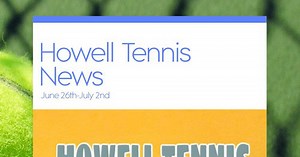 Howell Tennis News